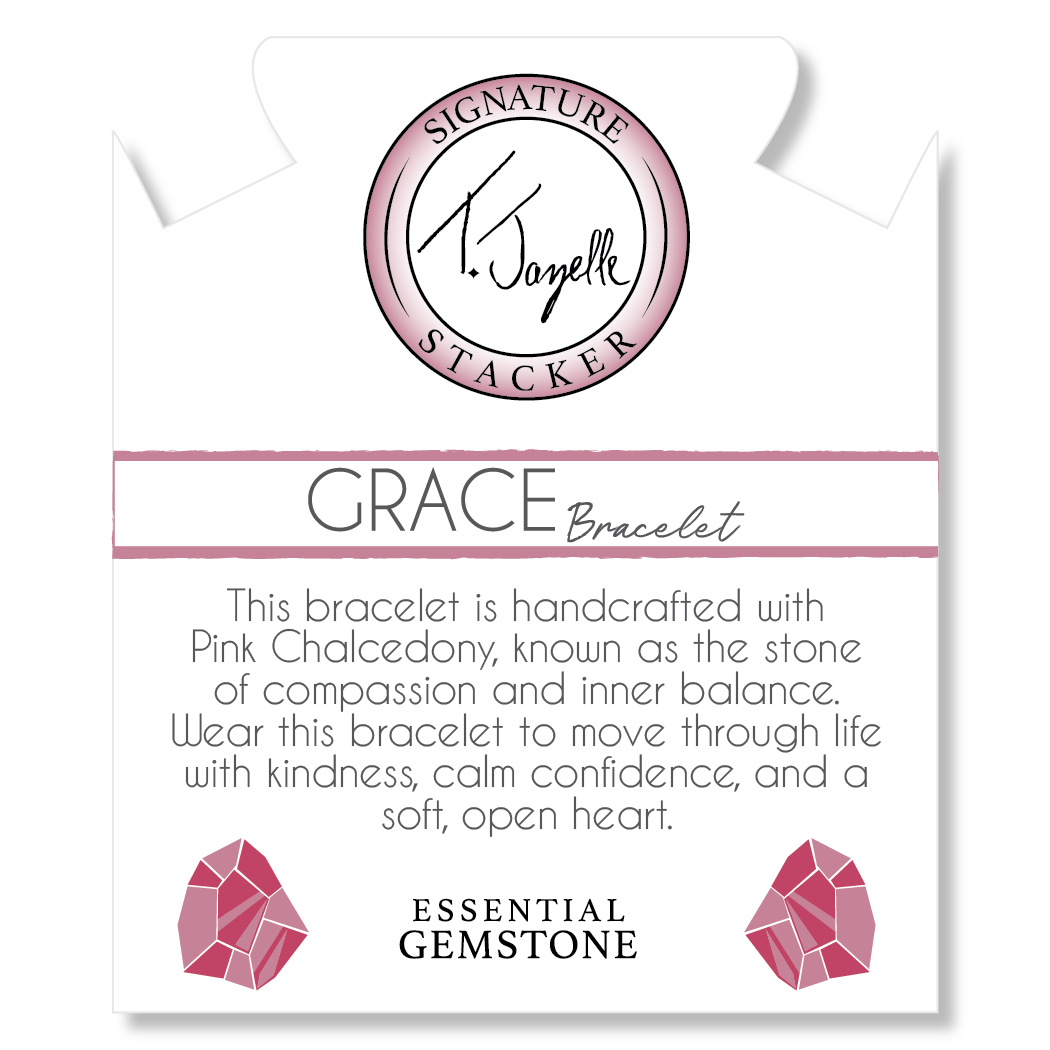 Defining Bracelet- Grace Bracelet with Pink Chalcedony Gemstones