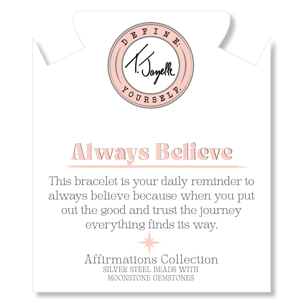 Silver Affirmations Collection- Always Believe Moonstone Bracelet