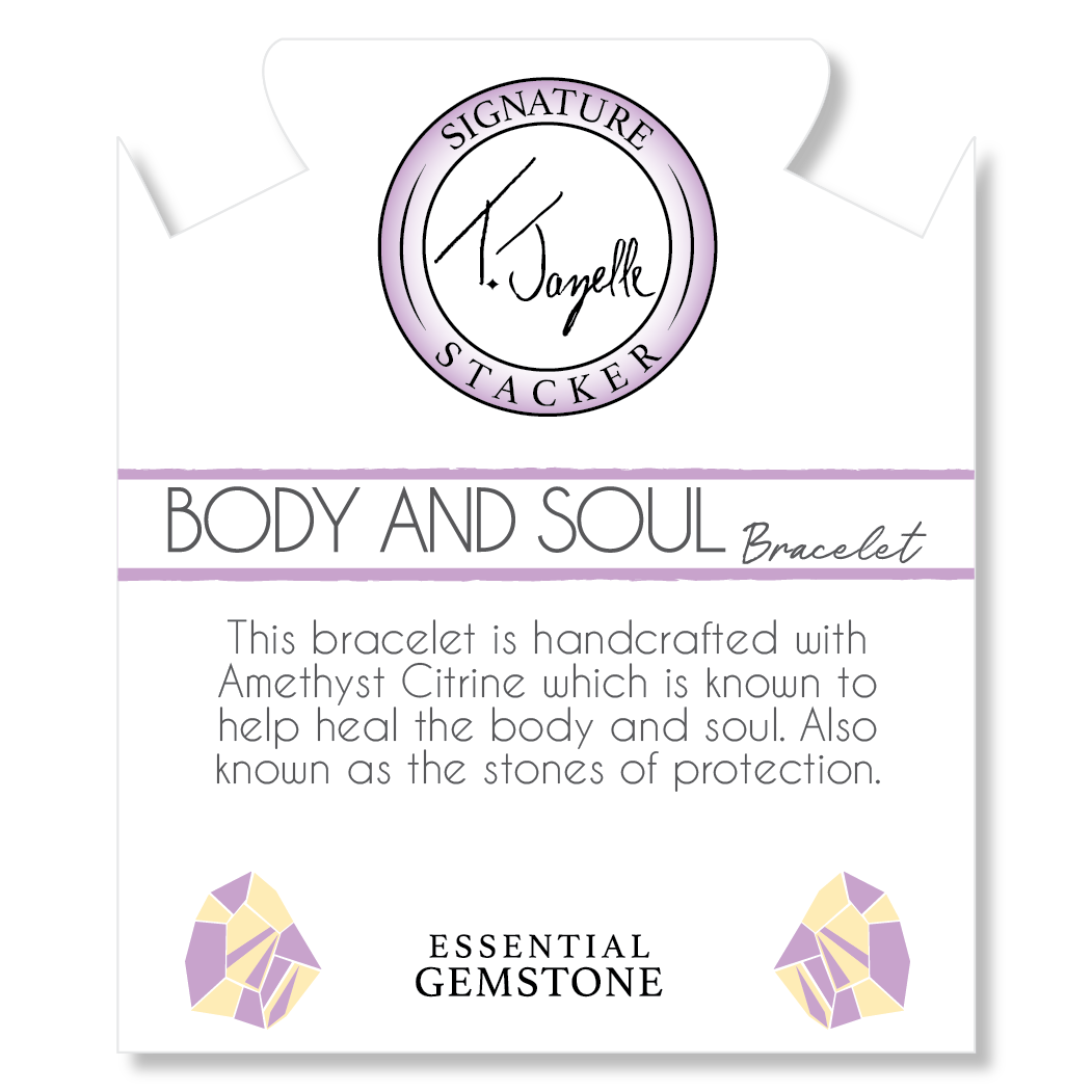 Defining Bracelet- Body and Soul Bracelet with Amethyst Citrine Gemstones