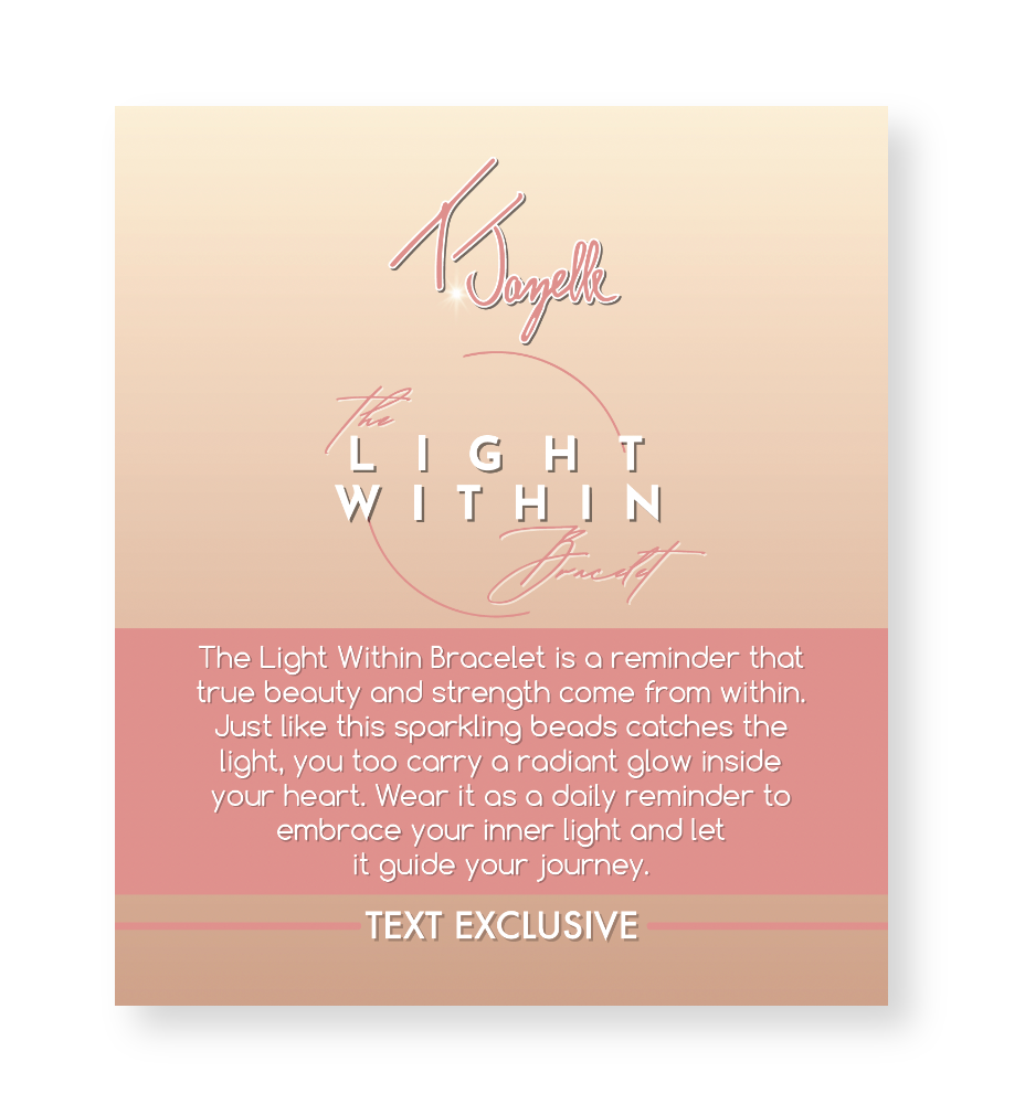 Limited Edition The Light Within Exclusive Text Message Bracelet