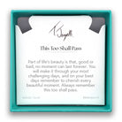 This Too Shall Pass Charm with Kunzite Gemstone Bracelet