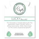 Defining Bracelet- Lucky Bracelet with Green Quartz Gemstones