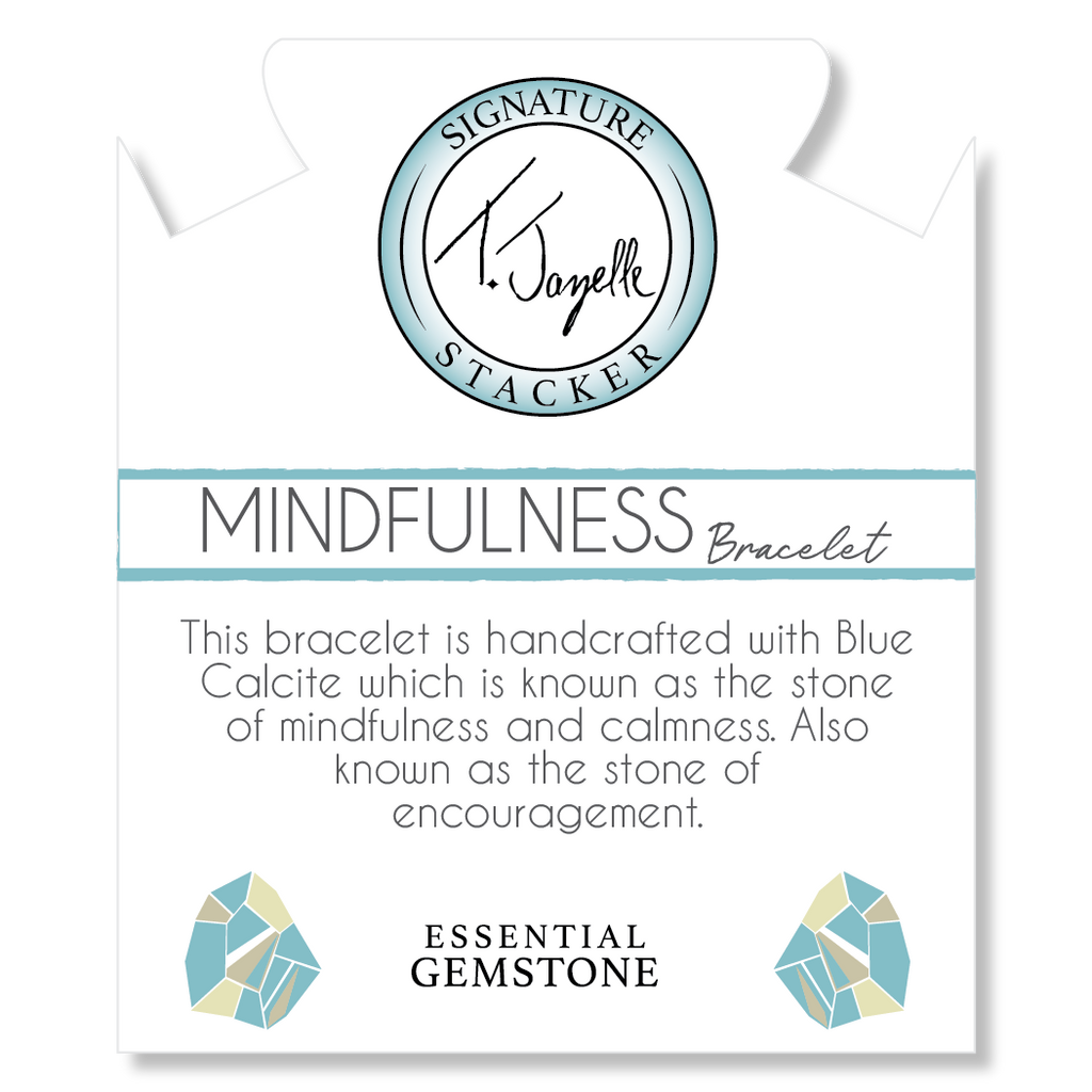 Defining Bracelet- Mindfulness Bracelet with Blue Calcite Gemstones