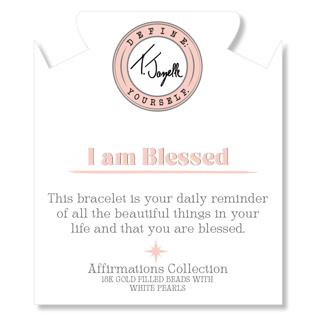 Gold Affirmations Collection- I am Blessed Pearl Bracelet